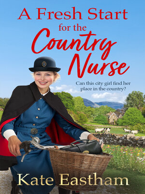 cover image of A Fresh Start for the Country Nurse
